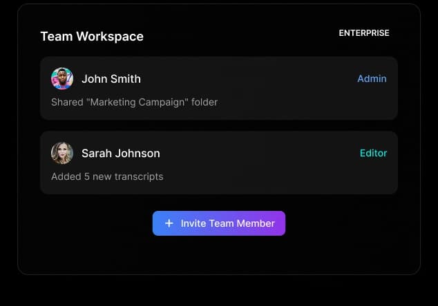 Team workspace with shared transcript library and collaboration tools